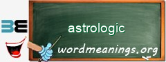 WordMeaning blackboard for astrologic